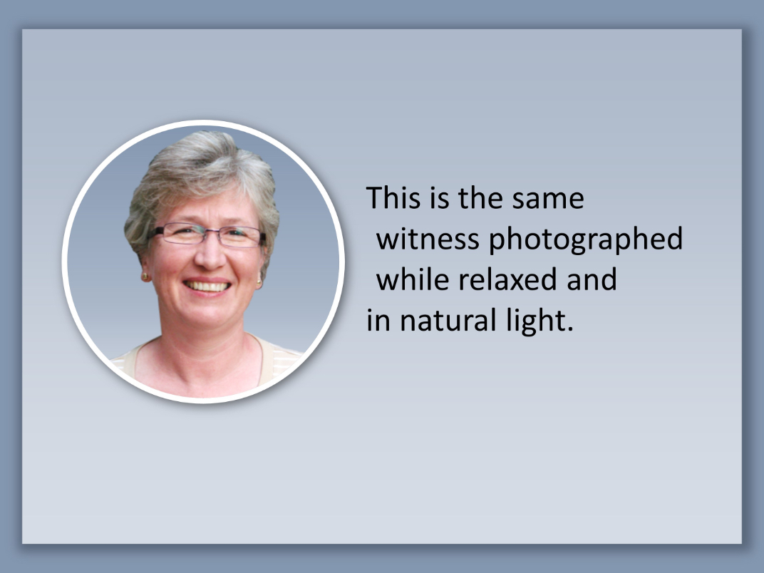 better photo of witness